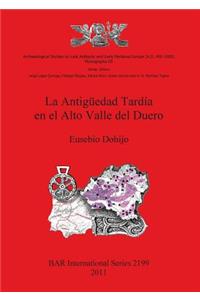 La Antigüedad Tardía en el Alto Valle del Duero