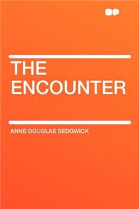 The Encounter