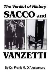 Verdict of History, Sacco and Vanzetti