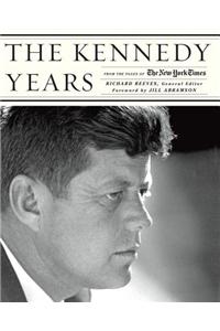 The Kennedy Years: From the Pages of The New York Times