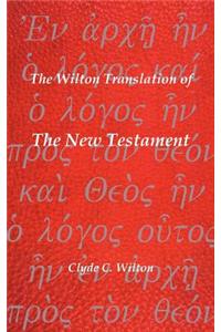 Wilton Translation of the New Testament