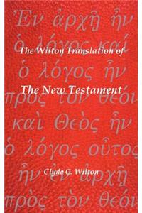 Wilton Translation of the New Testament