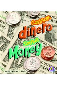Clasificar Dinero/Sorting Money