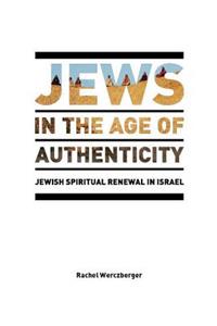 Jews in the Age of Authenticity