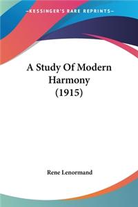Study Of Modern Harmony (1915)