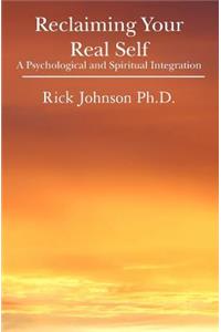 Reclaiming Your Real Self
