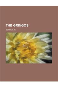 The Gringos