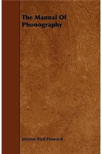 The Manual Of Phonography