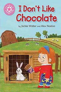 Reading Champion: I Don't Like Chocolate