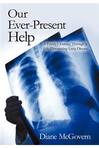 Our Ever-Present Help