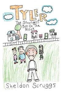Tyler: The Strongest Boy on the Block