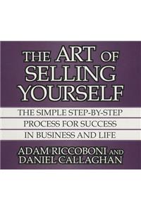 The Art of Selling Yourself