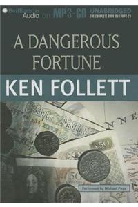 A Dangerous Fortune