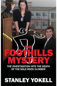 The Foothills Mystery