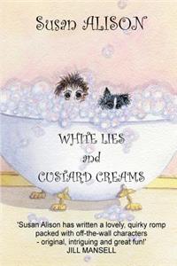 White Lies and Custard Creams - A Romantic Comedy