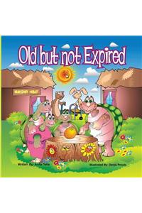 Old But Not Expired