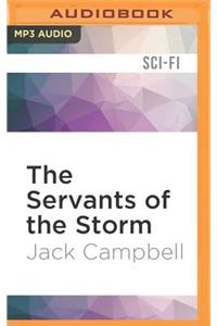 The Servants of the Storm