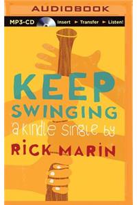 Keep Swinging