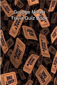 Grudge Match Trivia Quiz Book