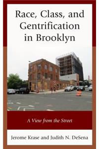 Race, Class, and Gentrification in Brooklyn