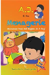 A.J. and the Menagerie