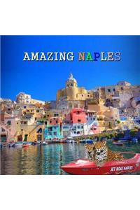Amazing Naples