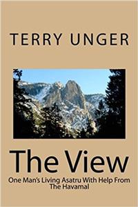 The View: One Mans Living Asatru With Help from the Havamal