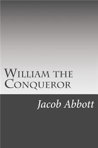 William the Conqueror