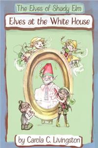 The Elves of Shady Elm