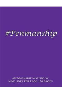 #Penmanship Notebook - nine lines per page, 120 pages