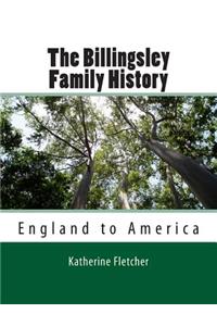 The Billingsley Family History