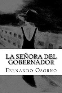 La Señora del Gobernador