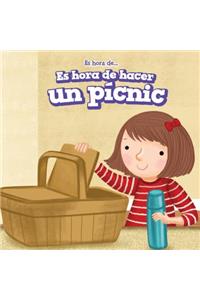 Es Hora de Hacer Un Pícnic (It's Time for a Picnic)