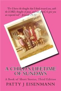 A Child's Lifetime of Sunday's