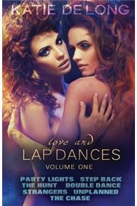 Love And Lap Dances Volume One