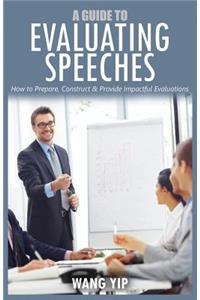 guide to evaluating speeches