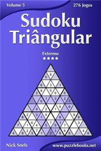 Sudoku Triângular - Extremo - Volume 5 - 276 Jogos