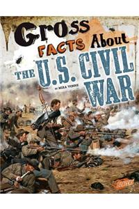 Gross Facts about the U.S. Civil War