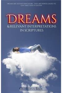 Dreams & Relevant Interpretations In Scriptures