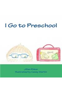 I Go to Preschool