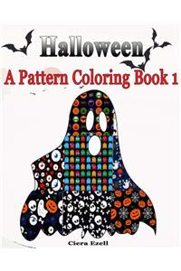 Halloween (A Pattern Adult Coloring Book 1)