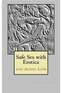 Safe Sex with Erotica