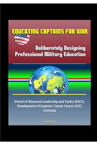 Educating Captains for War