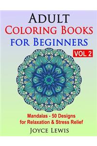Adult Coloring Books for Beginners, Volume 2