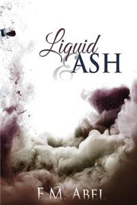 Liquid & Ash