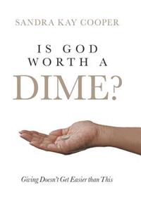 Is God Worth a Dime?