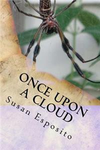 Once Upon A Cloud
