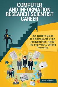 Computer and Information Research Scientist Career (Special Edition)