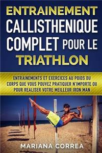 ENTRAINEMENT CALLISTHENIQUE COMPLET POUR Le TRIATHLON