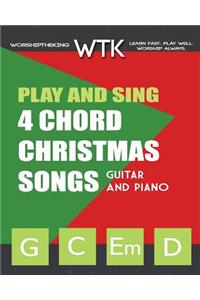 Play and Sing 4 Chord Christmas Songs (G-C-Em-D)